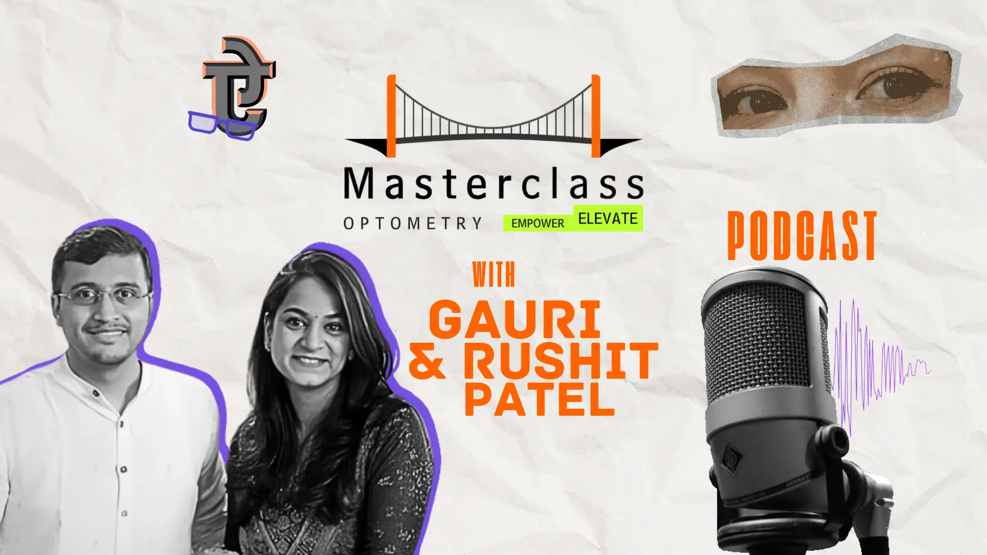 Title: Legacy & Modernization: The Hybrid Practice Model | Course 10: Optom. Gauri Patel & Rushit Patel